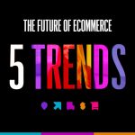 Fremtiden for e-handel i 2021: 5 trender