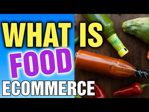 Hva er e-handel med mat [ How do I Sell Food On Ecommerce] E-handel matbedrift