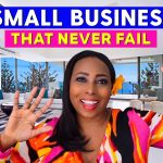 10 Small Businesses You Can Start In The 2023 Recession (Or Bad Economy) That Will Make You Rich