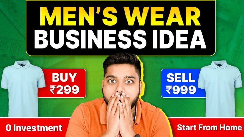 Menswear Business Ideas | 0 Investment Business Idea | Social Seller Academy