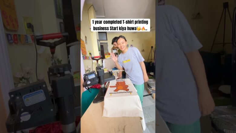 T-shirt printing business start kiya 1year Completed🔥🥳 #tshirtprinting #smallbusiness